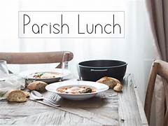 Parish Lunch